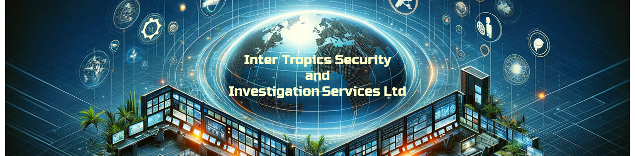 Inter Tropics Security and Investigation Services Ltd